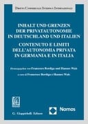 INHALT UND GRENZEN DER PRIVATAUTONOMIE IN DEUTSCHLAND UND ITALIEN.