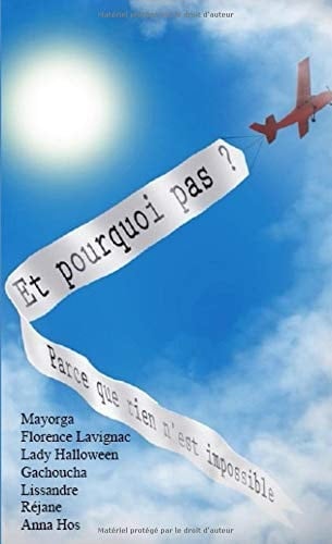 Et Pourquoi PAS ? Parce Que Rien N'est Impossible