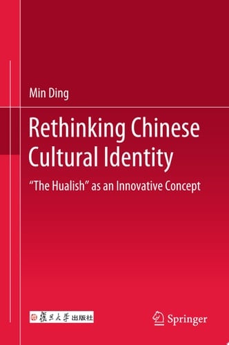 Rethinking Chinese Cultural Identity