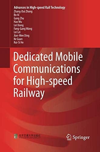 Dedicated Mobile Communications for High-speed Railway