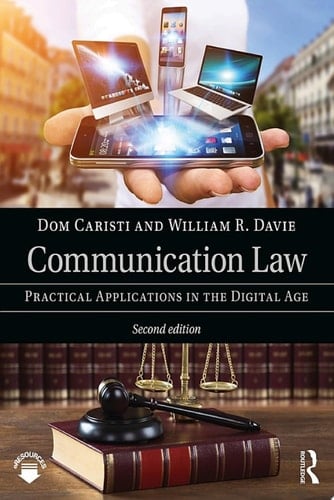 Communication Law Practical Applications in the Digital Age