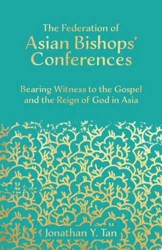 The Federation of Asian Bishops' Conferences (FABC)