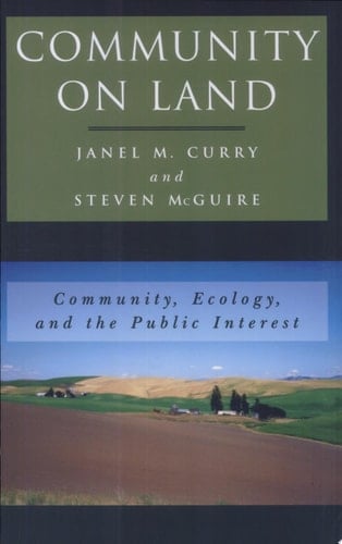 Community on Land Community, Ecology, and the Public Interest
