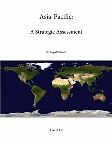 Asia-Pacific A Strategic Assessment