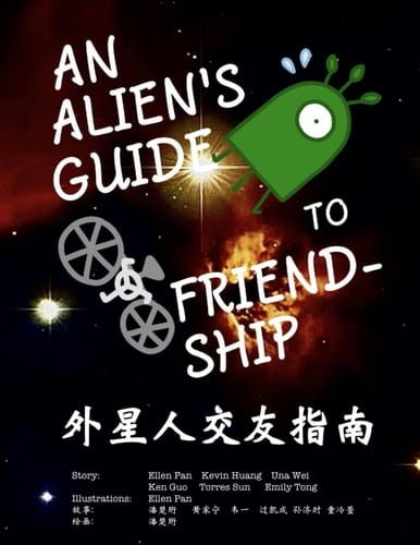An Alien's Guide to Friendship (in English and Chinese): 