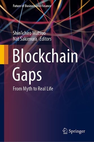 Blockchain Gaps From Myth to Real Life