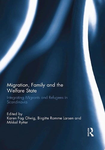 Migration, Family and the Welfare State