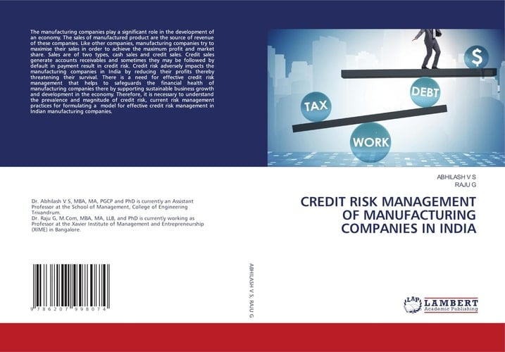 CREDIT RISK MANAGEMENT OF MANUFACTURING COMPANIES IN INDIA