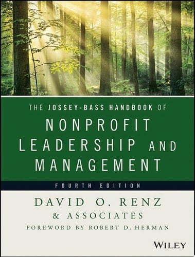 The Jossey-Bass Handbook of Nonprofit Leadership and Management