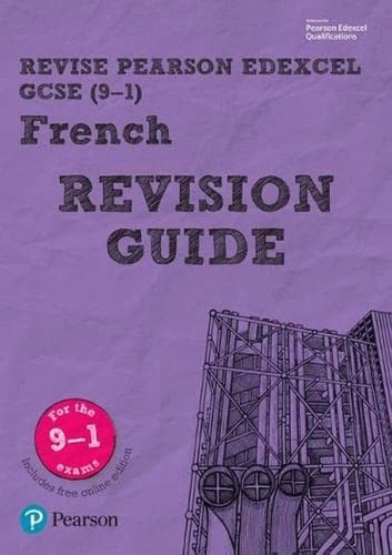 Revise Edexcel GCSE (9-1) French Revision Guide: includes online edition (Revise Edexcel GCSE Modern Languages 16)