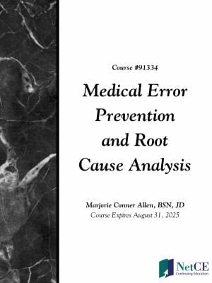 Medical Error Prevention and Root Cause Analysis