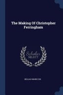 The Making Of Christopher Ferringham