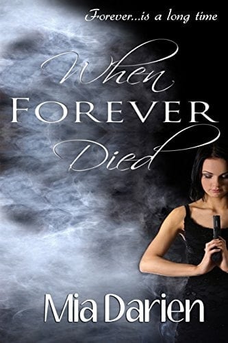 When Forever Died An Adelheid Story