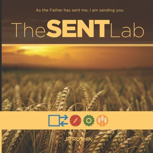 The Sent Lab: As the Father has sent me, I am sending you