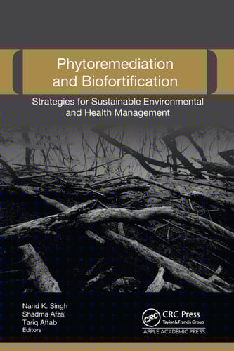 Phytoremediation and Biofortification
