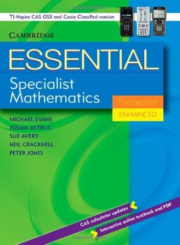 Essential Specialist Mathematics Third Edition Enhanced TIN/CP Version