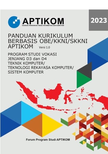 Panduan Kurikulum berbasis OBE/KKNI/SKKNI APTIKOM Versi 1.0 : Program Studi Vokasi Jenjang D3 dan D4 Teknik Komputer/Teknologi Rekayasa Komputer/Sistem Komputer