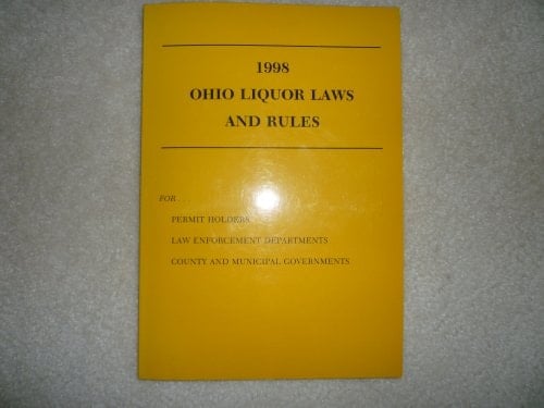 Ohio Liquor Laws and Rules 1998