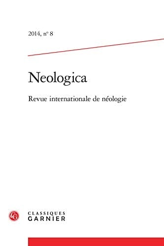 Neologica N° 8, 2014