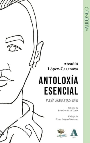 Antoloxía esencial poesía galega, (1965-2019)