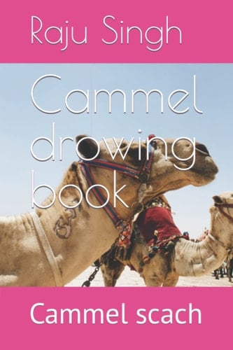 Cammel drowing book: Cammel scach
