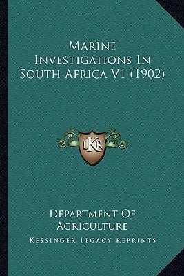 Marine Investigations In South Africa V1 (1902)