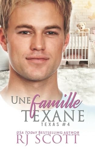Une famille Texane (Série Texas) (French Edition)