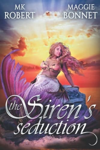The Siren's Seduction (The Siren's Saga)