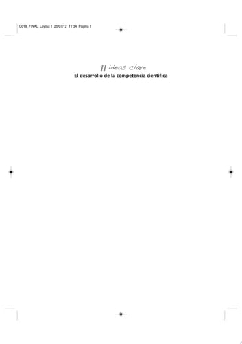 11 Ideas Clave. El desarrollo de la competencia científica
