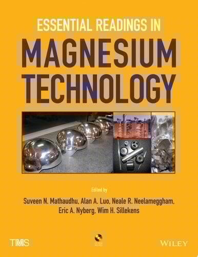 Essential Readings in Magnesium Technology
