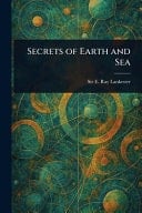 Secrets of Earth and Sea