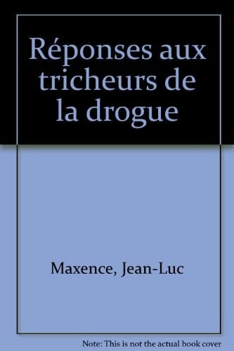 Réponses aux tricheurs de la drogue