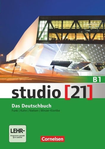 Studio [21] das Deutschbuch ; Deutsch als Fremdsprache ; B1