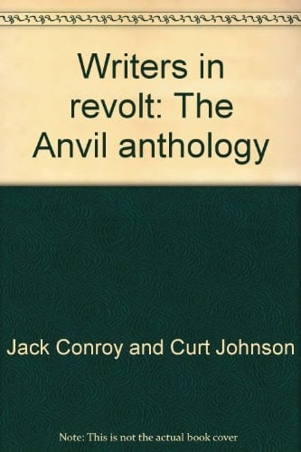 Writers in revolt: The Anvil anthology, 1933-1940