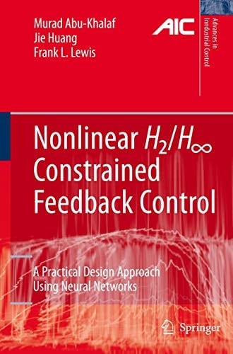 Nonlinear H2/H-Infinity Constrained Feedback Control A Practical Design Approach Using Neural Networks