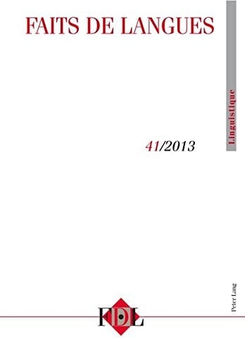 Faits de Langues Vol. 41 - 1/2013 Varia