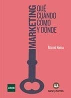 Marketing qué, cuándo, cómo y dónde