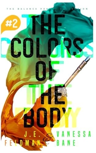 The Colors of the Body (The Balance Poetry Collection)