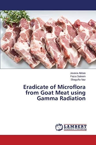 Eradicate of Microflora from Goat Meat Using Gamma Radiation