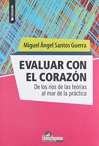 EVALUAR CON EL CORAZON
