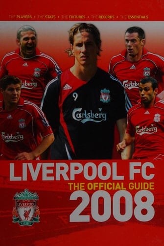 Liverpool FC the Guide 2008