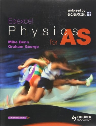 Edexcel Physics for AS