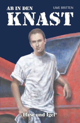 Ab in den Knast Schulausgabe