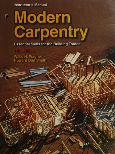 Modern Carpentry Instructor's Manual