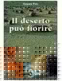 Il deserto può fiorire