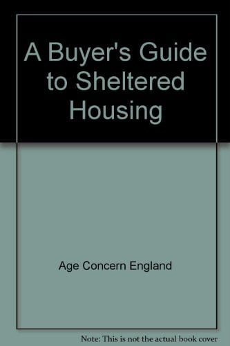 A Buyer's Guide to Sheltered Housing