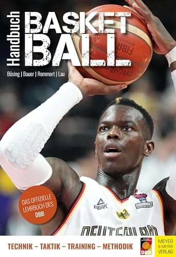 Handbuch Basketball Technik - Taktik - Training - Methodik