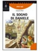 Il sogno di Daniele. Per la Scuola media