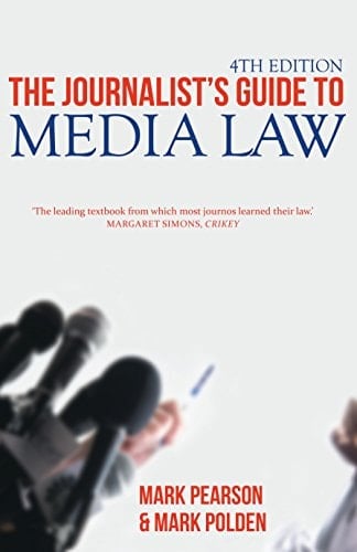 The Journalist's Guide to Media Law