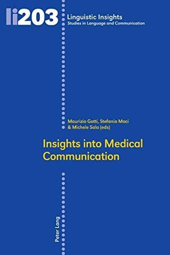 Insights Into Medical Communication